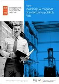 PPML 2013 Raport Inwestycja w magazyn - doświadczenia polskich firm